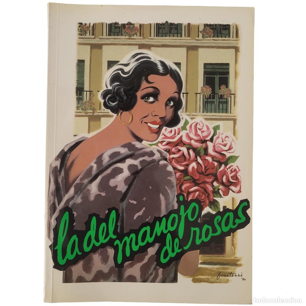 Second hand books: TEATRO L&Iacute;RICO NACIONAL LA ZARZUELA: LA DEL MANOJO DE ROSAS