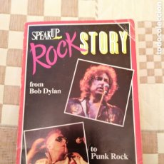 Libros de segunda mano: SPEAK UP. ROCK STORY 2. FROM BOB DYLAN TO PUNK ROCK. EDICIONES FORUM.