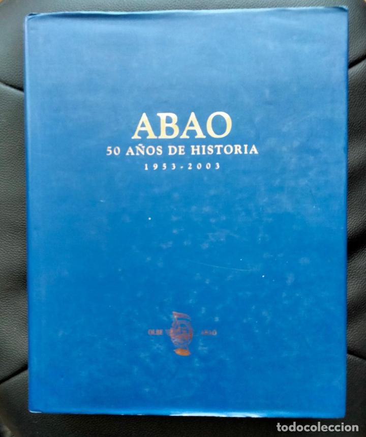 Livres d'occasion: 50 A&ntilde;os De Historia. 1953-2003. Asociaci&oacute;n Bilba&iacute;na De Amigos De La &Oacute;pera. Carlos Bacigalupe 2003