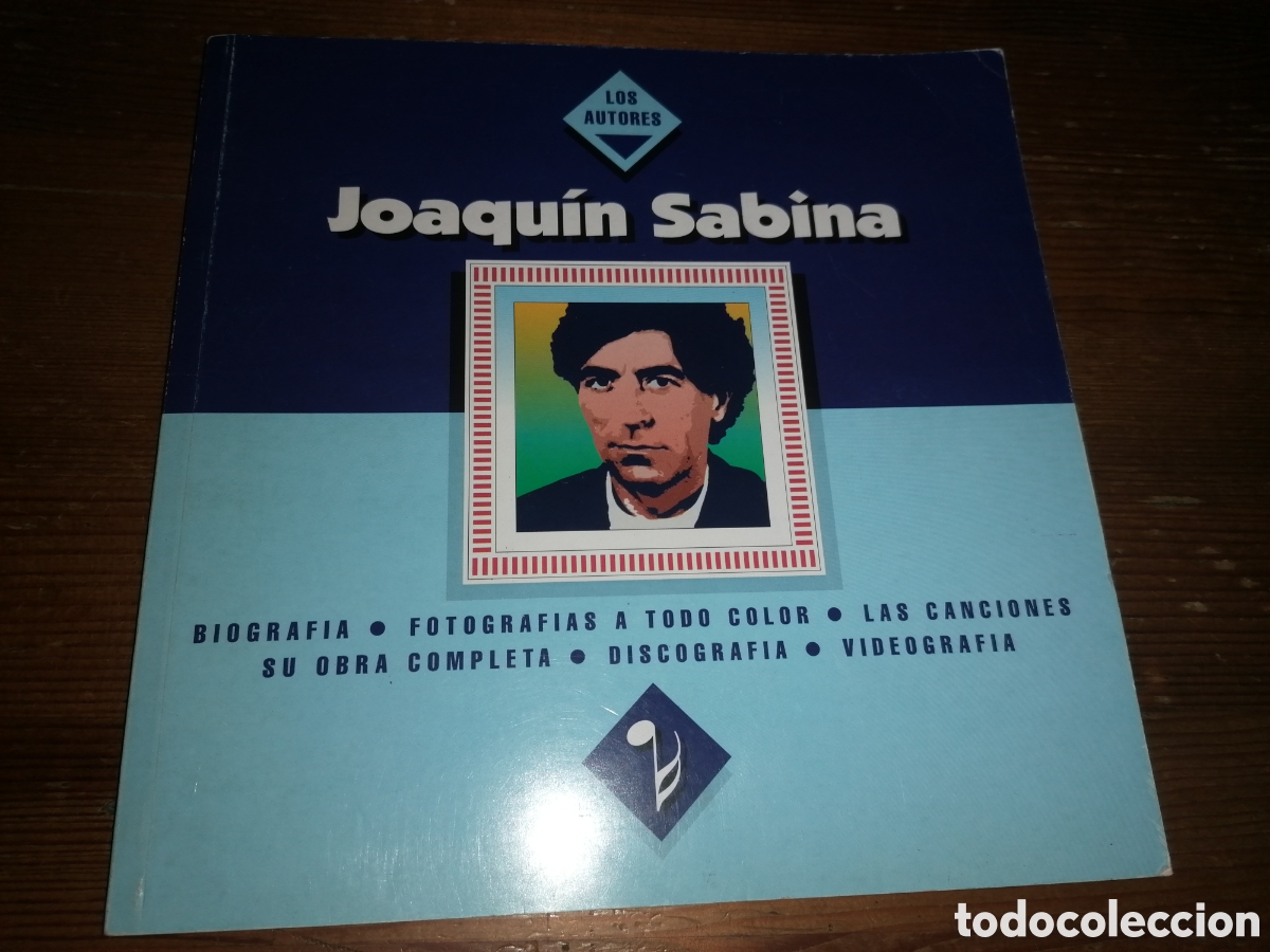 Libros de segunda mano: Joaqu&iacute;n Sabina - Los autores. - Foto 1