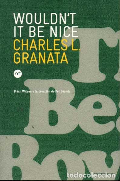Libros de segunda mano: WOULDN'T IT BE NICE. - GRANATA, Charles L.