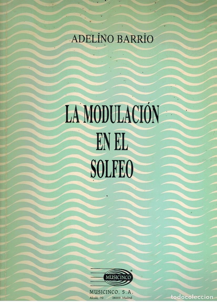 Libri di seconda mano: LA MODULACI&Oacute;N EN EL SOLFEO