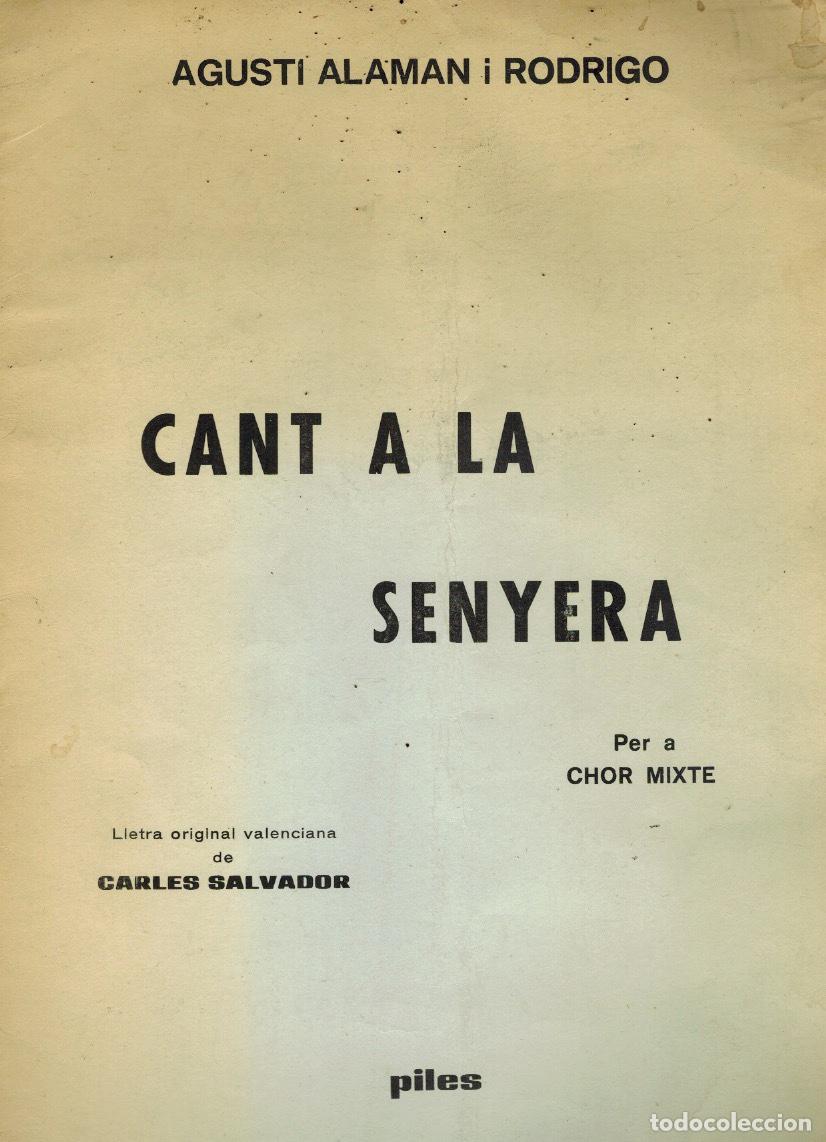 Libros de segunda mano: CANT A LA SENYERA (para coro mixto)