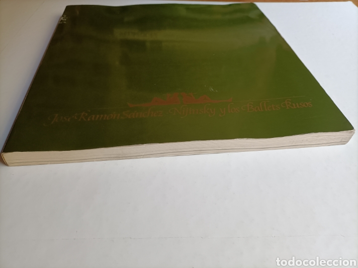 Libros de segunda mano: Jos&eacute; Ram&oacute;n S&aacute;nchez.Nijinsky y los Ballets rusos - Foto 4