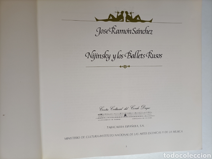 Libros de segunda mano: Jos&eacute; Ram&oacute;n S&aacute;nchez.Nijinsky y los Ballets rusos - Foto 10
