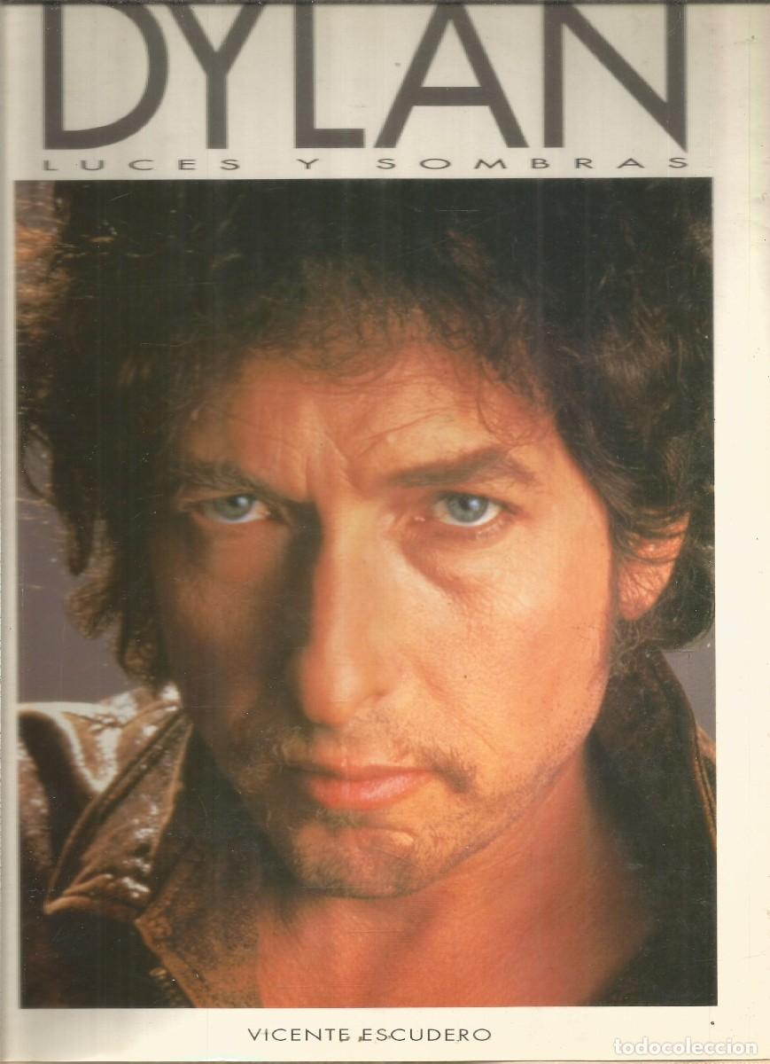 Libros de segunda mano: VICENTE ESCUDER. DYLAN LUCES Y SOMBRAS - Foto 1