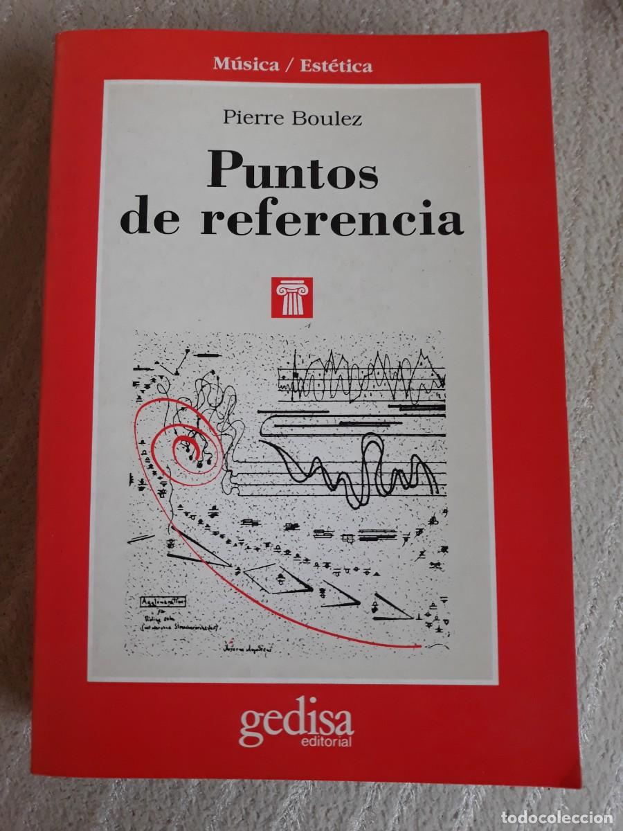 Libros de segunda mano: PUNTOS DE REFERENCIA - PIERRE BOULEZ - Foto 1