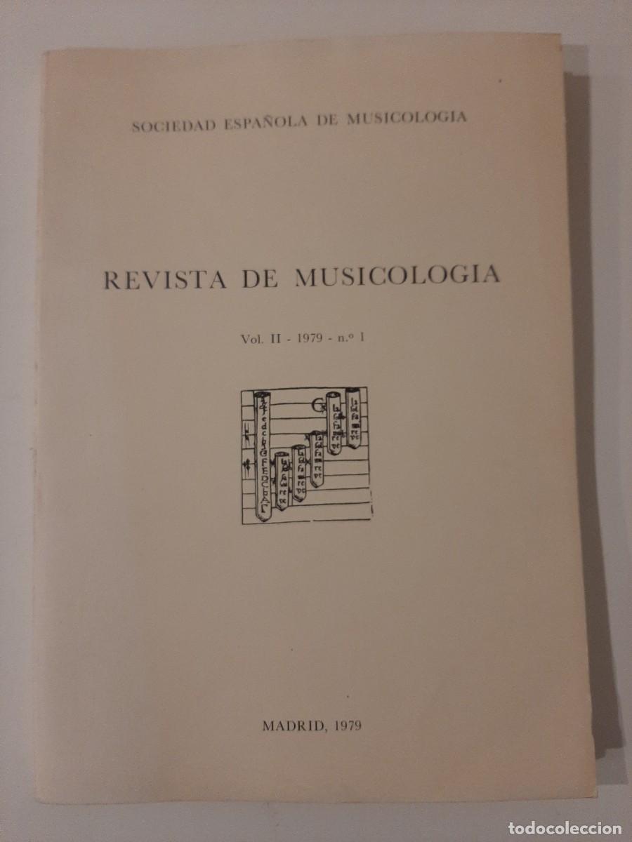 Livres d'occasion: REVISTA DE MUSICOLOG&Iacute;A. VOLUMEN II. N&Uacute;MERO 1. 1979