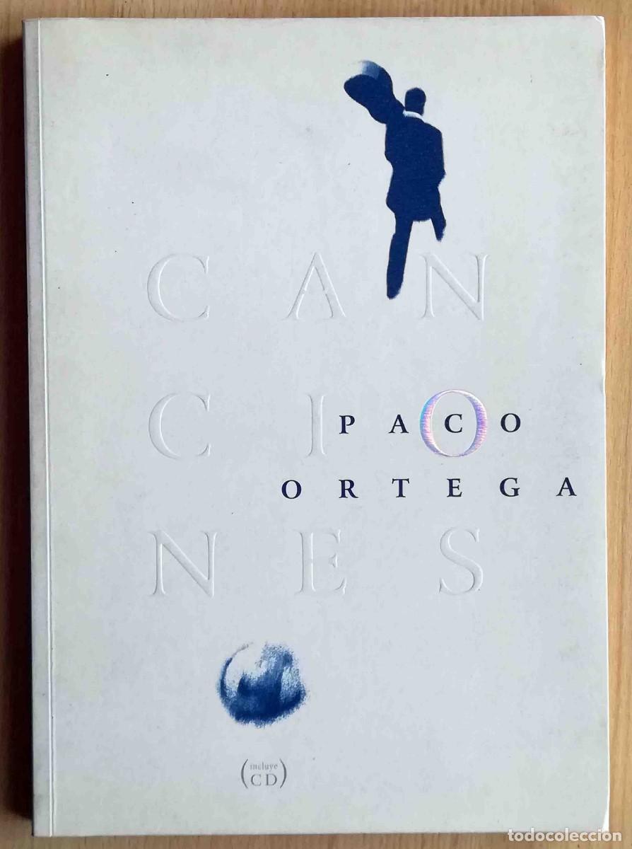 Libros de segunda mano: Paco Ortega. Canciones. - Foto 1