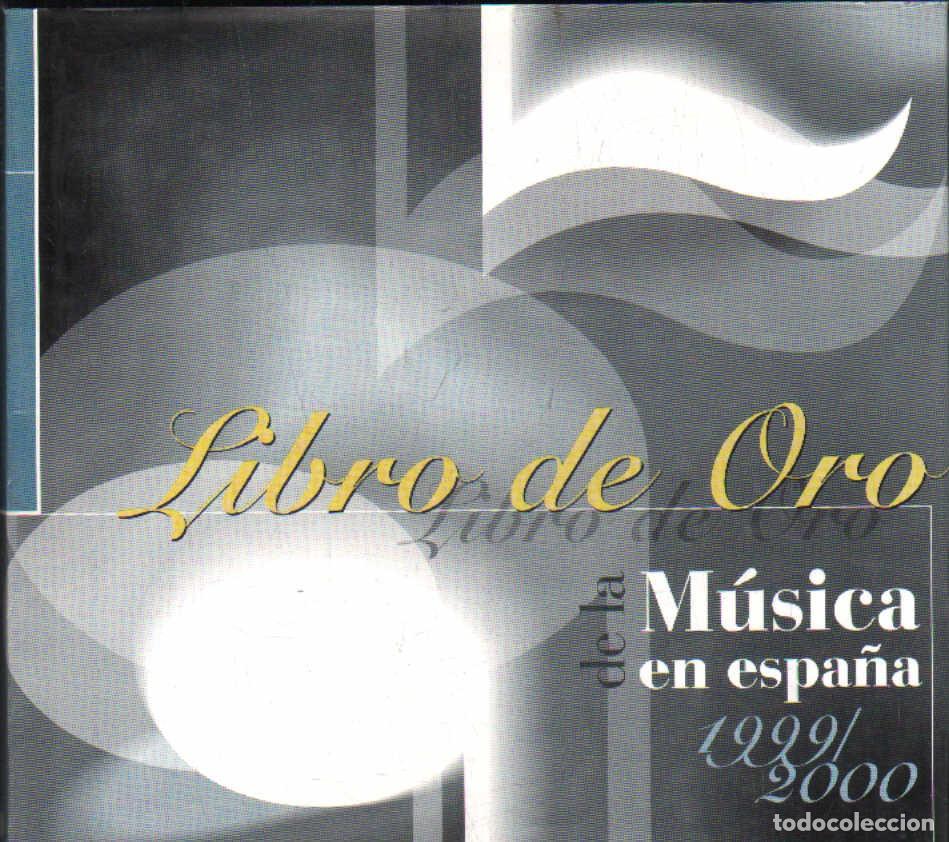 Gebrauchte B&uuml;cher: LIBRO DE ORO DE LA MUSICA EN ESPA&Ntilde;A 1999/2000. A-MU-1040