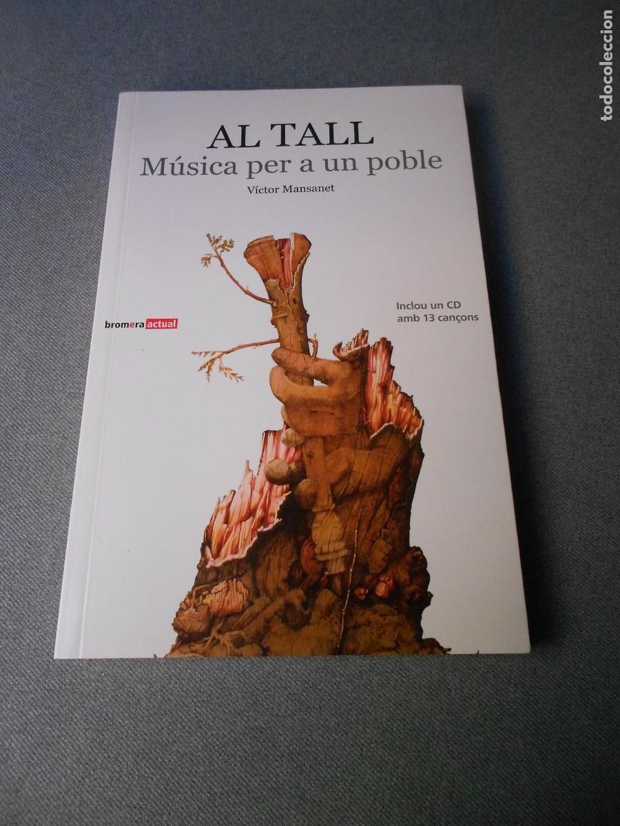 Gebrauchte B&uuml;cher: AL TALL. MUSICA PER A UN POBLE