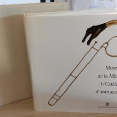 Libros de segunda mano: MUSEU DE LA MÚSICA 1/ CATÁLEG D'INSTRUMENTS. Lote 390294169