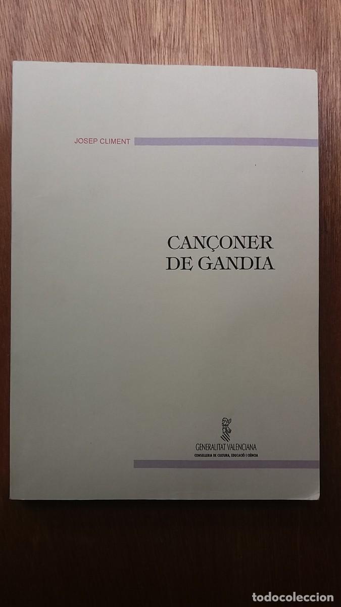 Gebrauchte B&uuml;cher: CANCONER DE GANDIA, JOSEP CLIMENT, GENERALITAT VALENCIANA