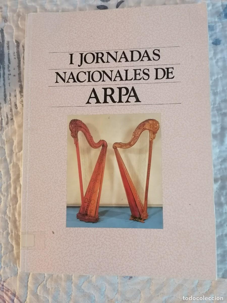 Libros de segunda mano: I Jornadas Nacionales de Arpa (Centro Cultural de la Villa de Madrid, Enero-Febrero 1990) - VV. AA.