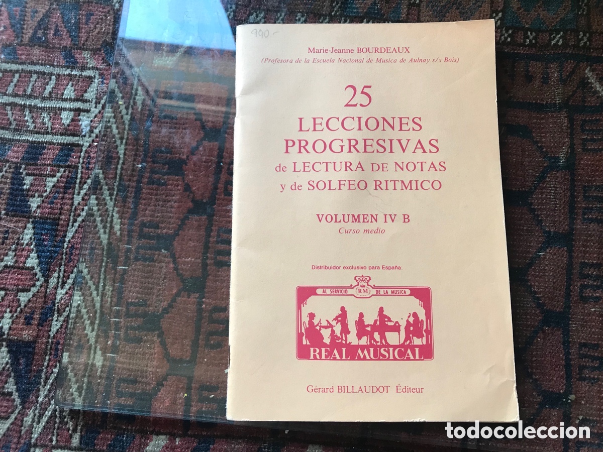 Libros de segunda mano: 25 lecciones progresivas de lectura de notas y de solfeo r&iacute;tmico. Vol IV B. Curso Medio