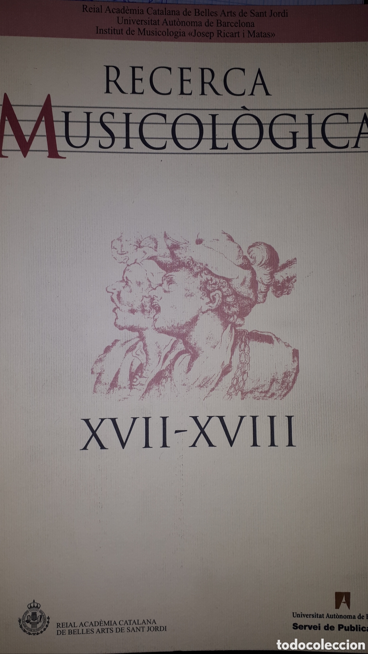 Libros de segunda mano: RECERCA MUSICOL&Oacute;GICA XVII-XVIII