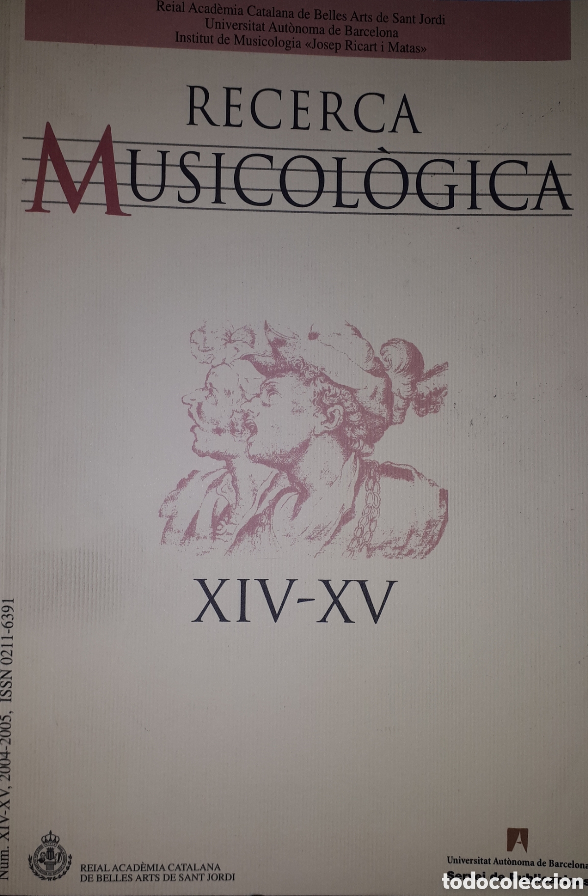 Libros de segunda mano: RECERCA MUSICOL&Oacute;GICA XIV - XV