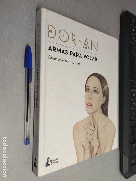 Second hand books: ARMAS PARA VOLAR, CANCIONERO ILUSTRADO / DORIAN / KITSUNE BOOKS 2017