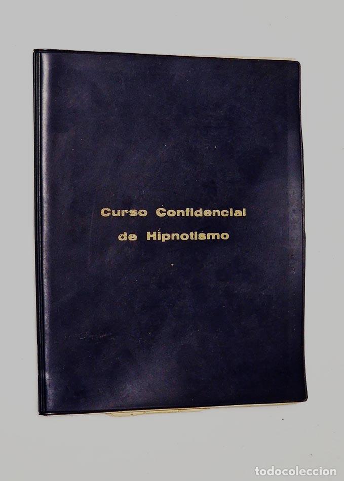Libros de segunda mano: CURSO CONFIDENCIAL DE HIPNOTISMO - Foto 1