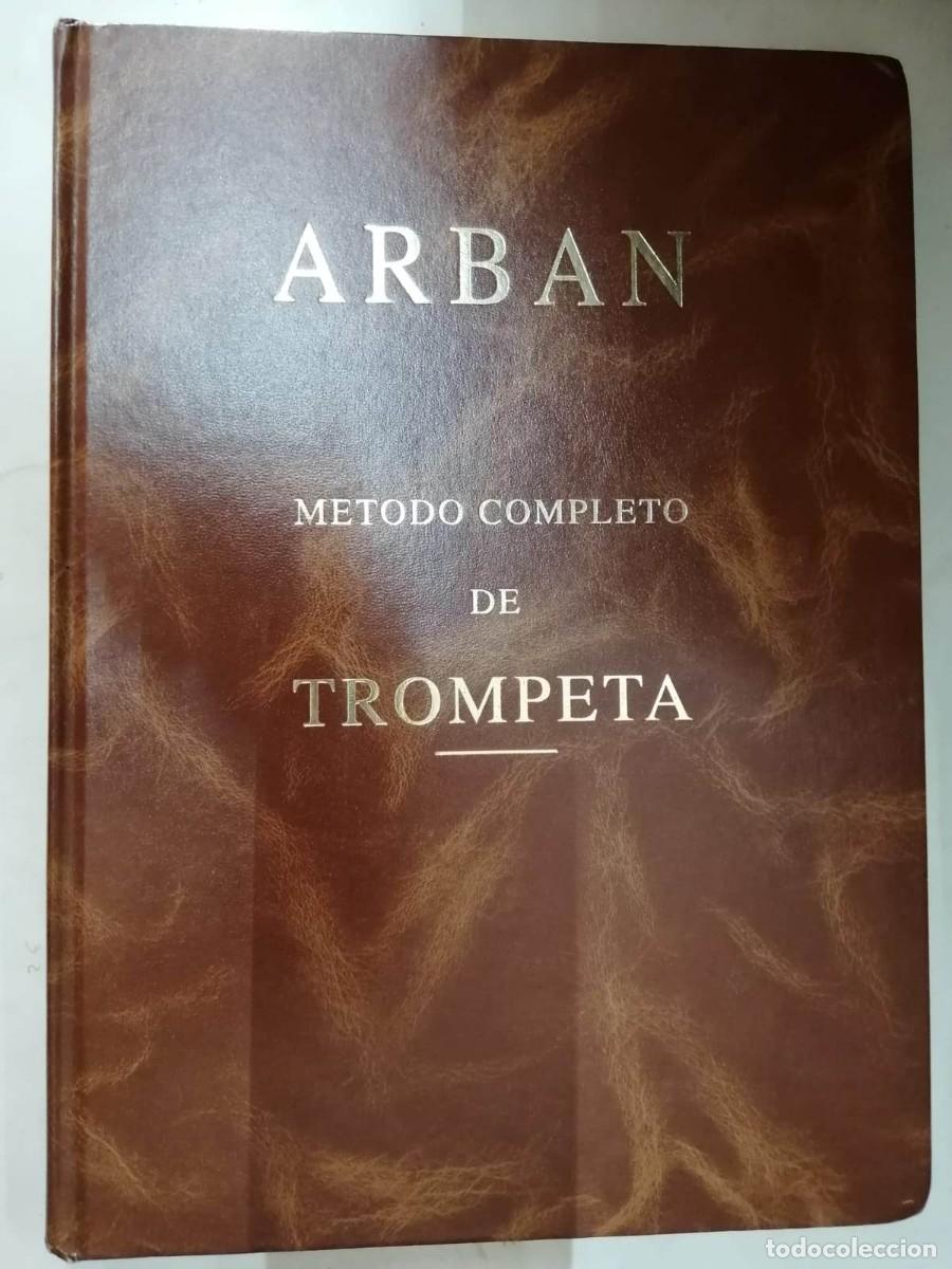 arban. metodo completo de trompeta - Compra venta en todocoleccion