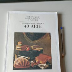Libros de segunda mano: 40 ARIE A UNA VOZ PER CANTO E PIANOFORTE. Lote 403011749