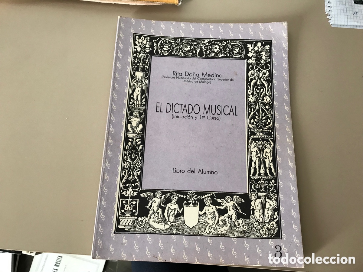 Libros de segunda mano: El dictado musical. Iniciaci&oacute;n y primer curso. Rita do&ntilde;a Medina. Libro alumno