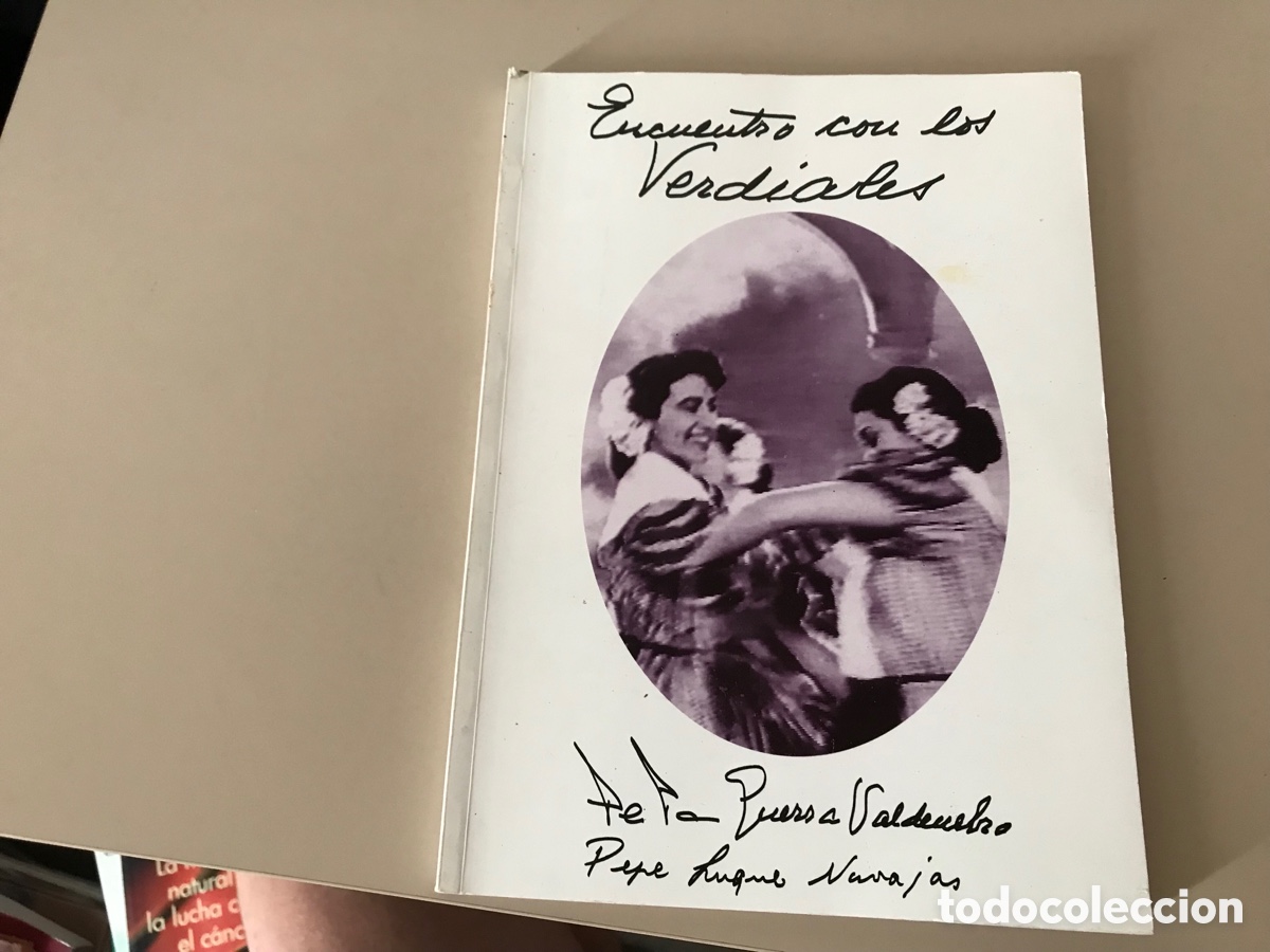 Livres d'occasion: Encuentros con los verdiales. Pepa Guerra. Urania. Muy dif&iacute;cil y buscado