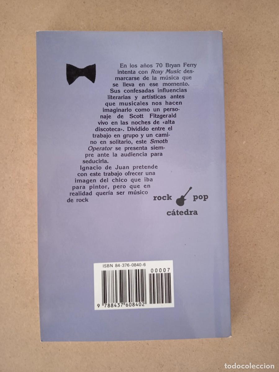 Libros de segunda mano: Libro Bryan Ferry de Ignacio de Juan Catedra - Foto 2