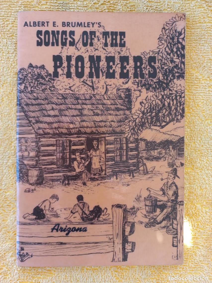 Livres d'occasion: Songs of the Pioneers de Albert E. Brumley's