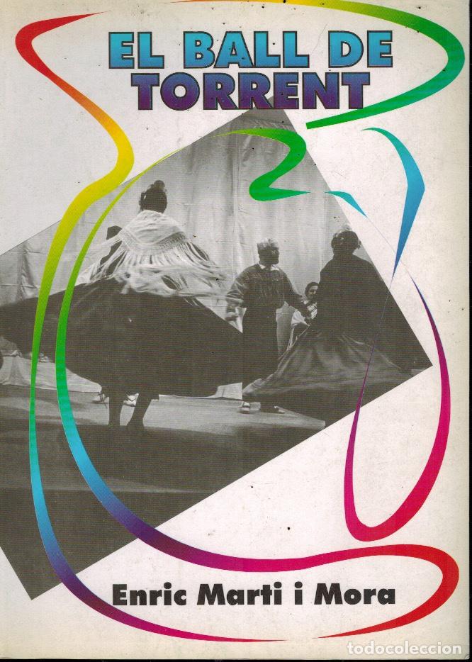 Libros de segunda mano: EL BALL DE TORRENT - Foto 1