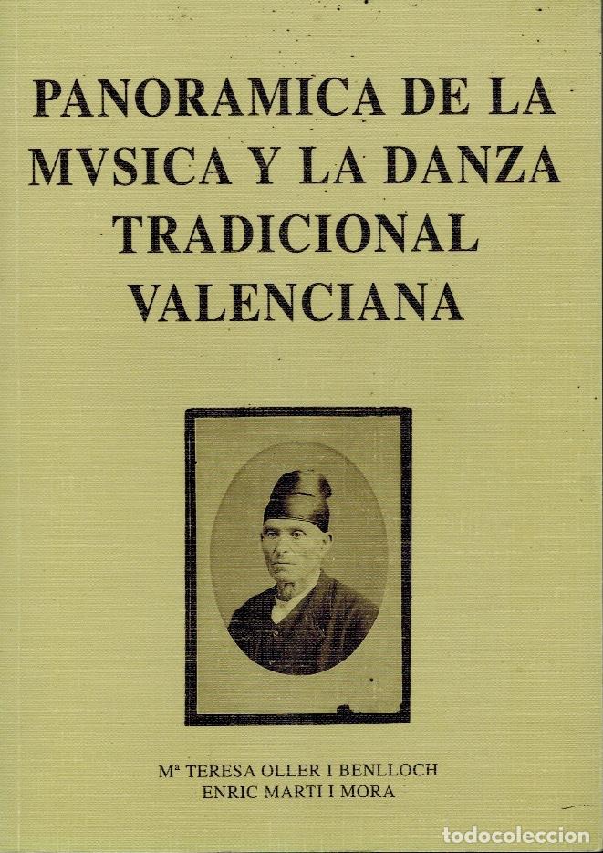 Livres d'occasion: PANORAMA DE LA M&Uacute;SICA Y LA DANZA TRADICIONAL VALENCIANA