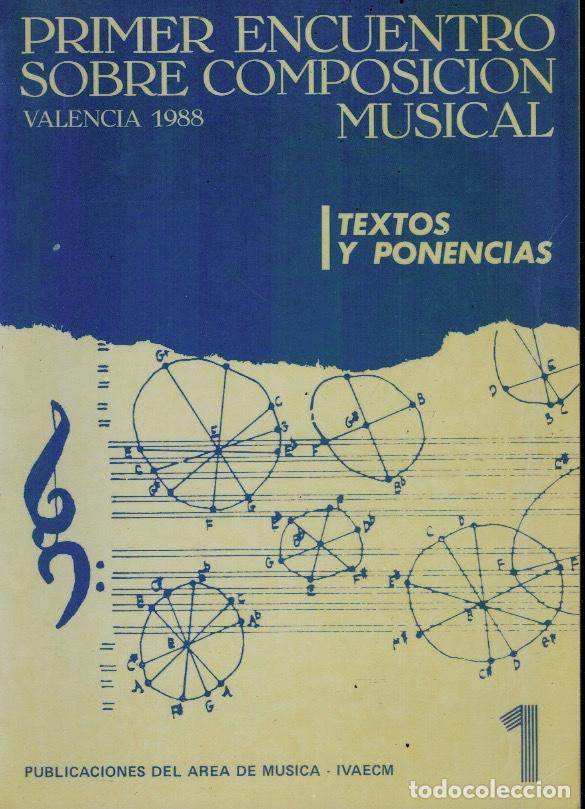 Livres d'occasion: PRIMER ENCUENTRO SOBRE COMPOSICI&Oacute;N MUSICAL