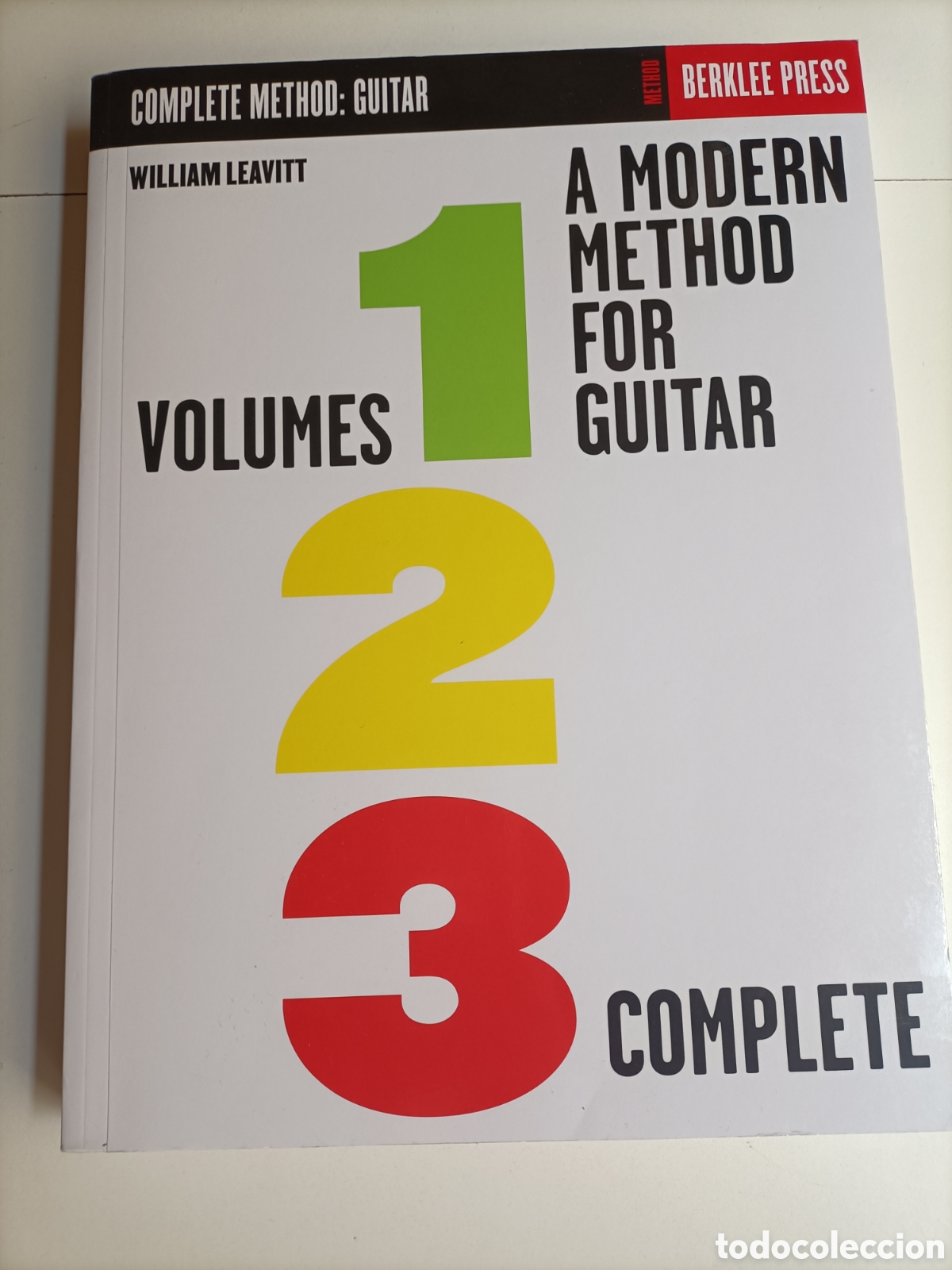 Libros de segunda mano: A modern method for guitar.Complete method :guitar. Volumes 1 2 3 complete - Foto 2