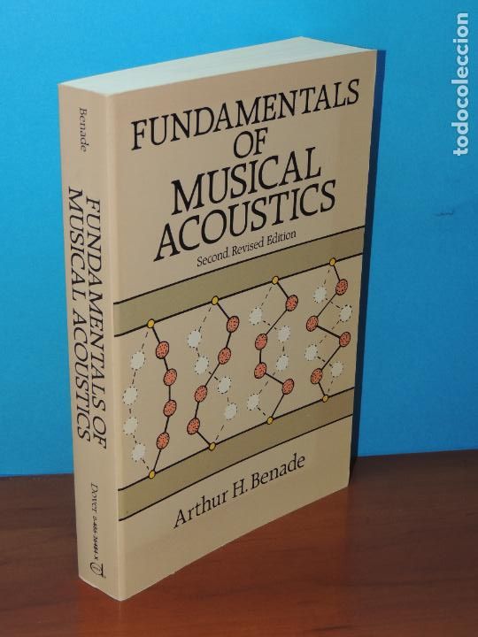 Libri di seconda mano: FUNDAMENTALS OF MUSICAL ACOUSTICS.- ARTHUR H. BENADE