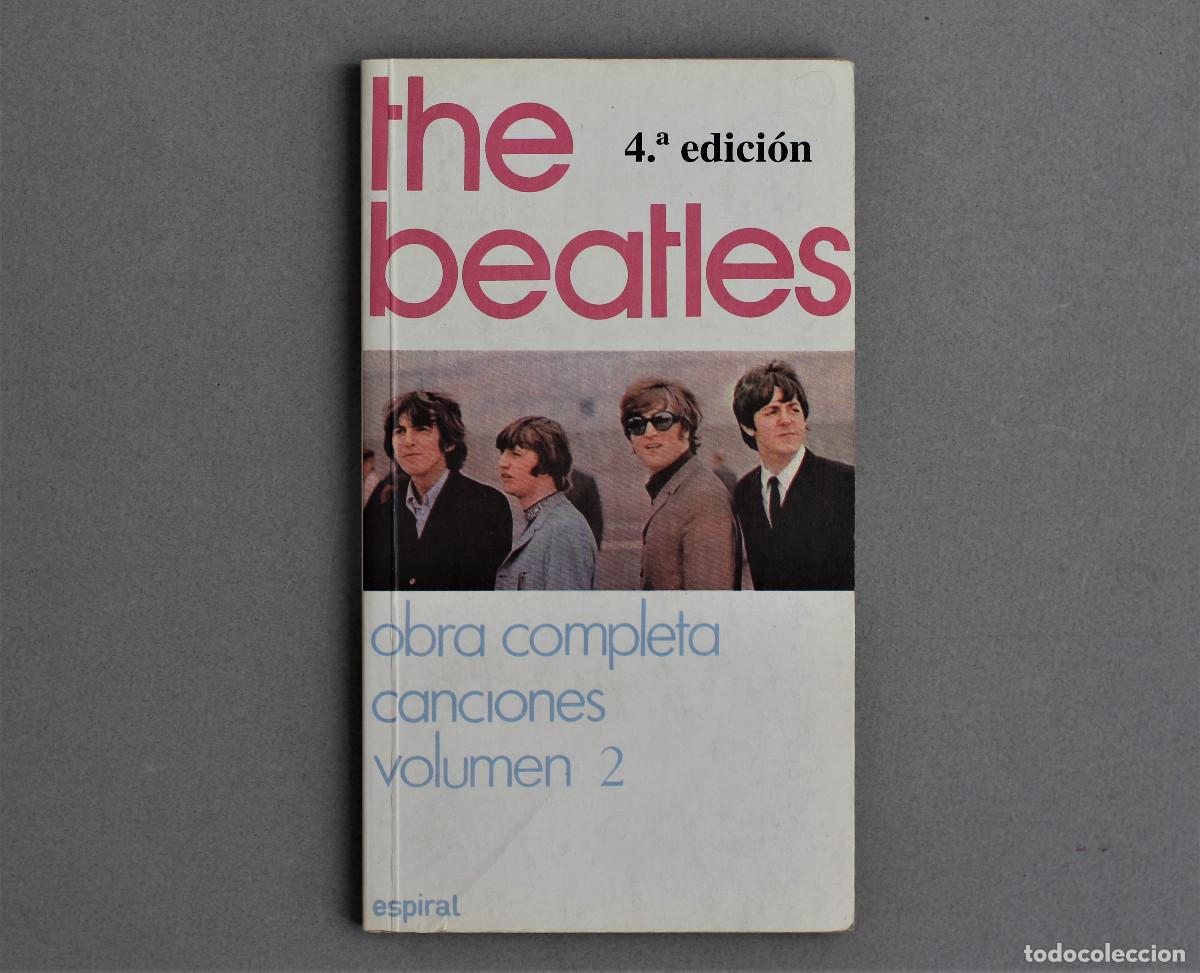 Libri di seconda mano: THE BEATLES//CANCIONES//VOLUMEN 2//4&ordf;EDICI&Oacute;N//ESPIRAL-FUNDAMENTOS//MADRID.1996