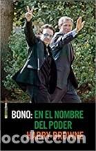 Libros de segunda mano: BONO. EN EL NOMBRE DEL PODER Harry Browne - Foto 1