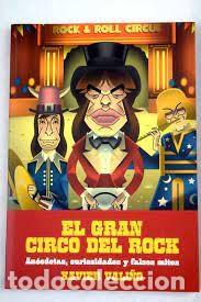 Libros de segunda mano: EL GRAN CIRCO DEL ROCK Xavier Vali&ntilde;o - Foto 1