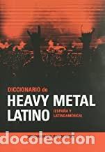 Gebrauchte B&uuml;cher: DICCIONARIO DE HEAVY METAL LATINO Coordinado por Zona de obras
