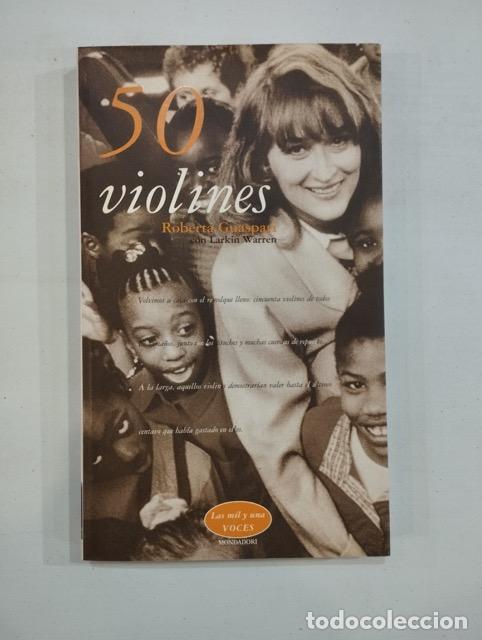 Libros de segunda mano: Roberta Guaspari con Larkin Warren - 50 violines - Foto 1