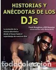 Libros de segunda mano: HISTORIA Y ANECDOTAS DE LOS DJS. MU-389 - Foto 1