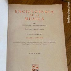 Libros de segunda mano: ENCICLOPEDIA DE LA MUSICA . TOMO TERCERO - F. HAMEL / M. HÜRLIMANN - ED. CUMBRE 1959