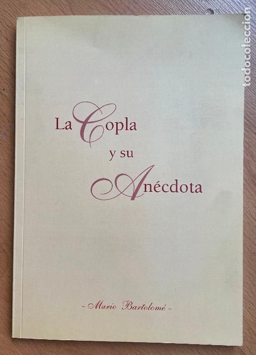 Libros de segunda mano: LA COPLA Y SU ANECDOTA, Mario Bartolome - Foto 1