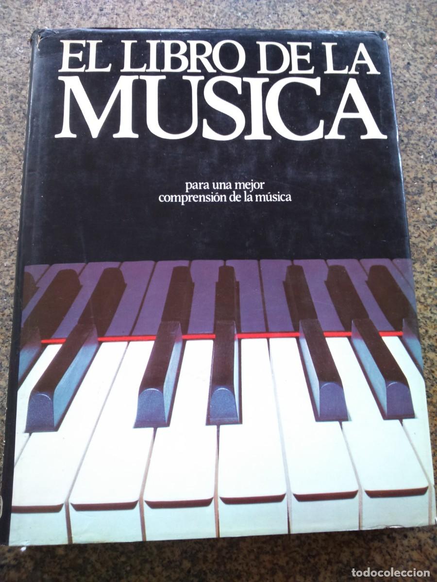 Libros de segunda mano: EL LIBRO DE LA MUSICA -- PARRAMON EDICIONES 1980 -- - Foto 1