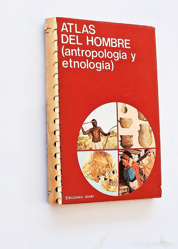 Gebrauchte B&uuml;cher: ATLAS DEL HOMBRE ( Antropolog&iacute;a y etnolog&iacute;a )