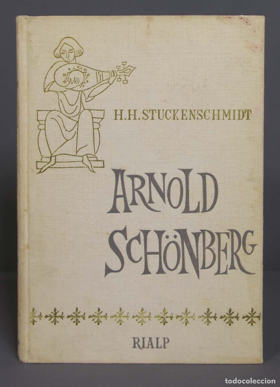 Libros de segunda mano: ARNOLD SCH&Ouml;NBERG. Stuckenschmidt - Foto 1