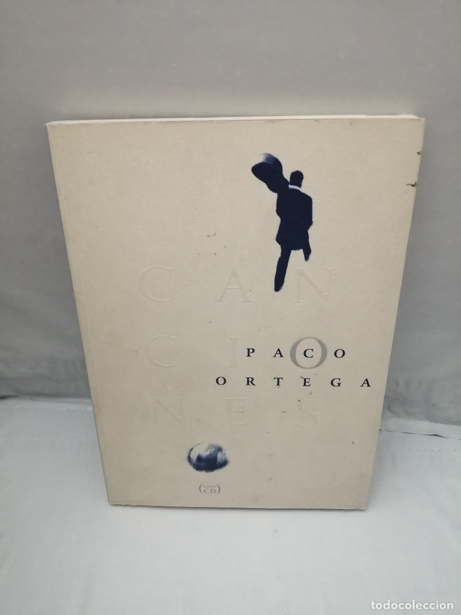 Libros de segunda mano: Paco Ortega: Canciones (Incluye CD) - Foto 1