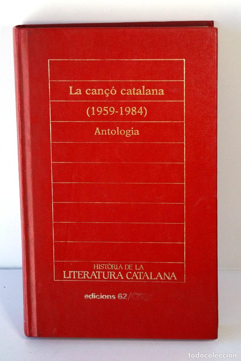 Second hand books: La can&ccedil;&oacute; catalana (1959-1984). Antologia.
