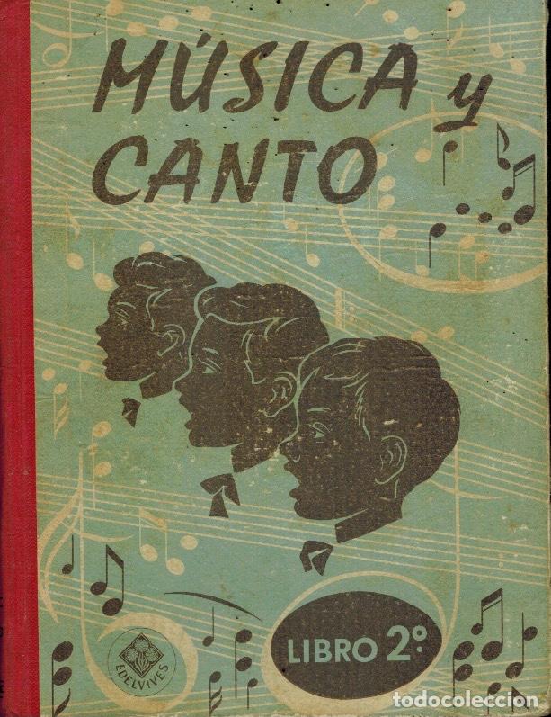 Libros de segunda mano: M&Uacute;SICA Y CANTO (LIBRO 2&ordm;) - Foto 1