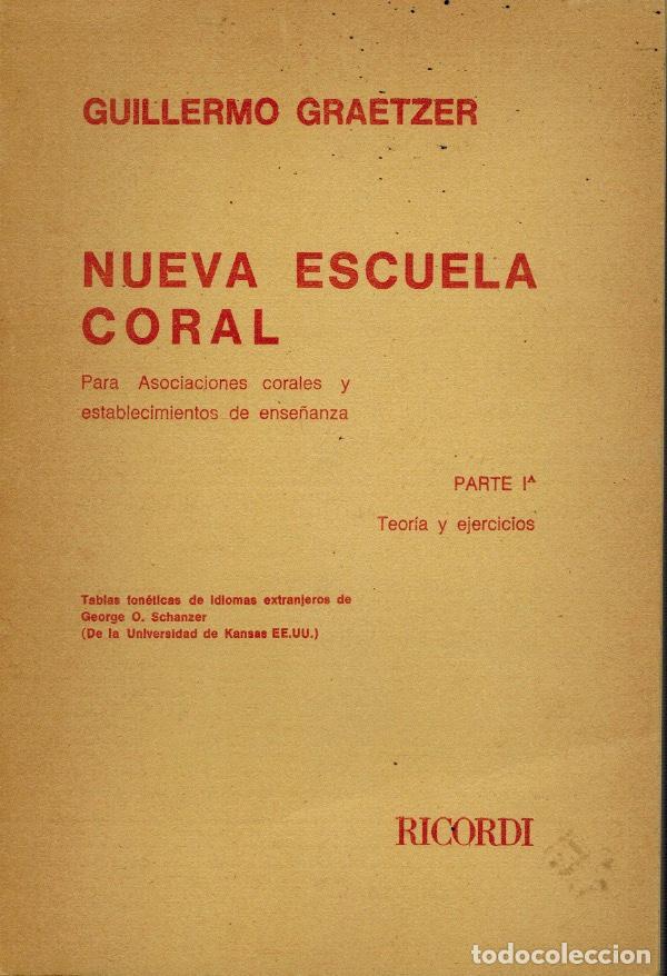 Gebrauchte B&uuml;cher: NUEVA ESCUELA CORAL (PARTE 1&ordf; TEOR&Iacute;A Y EJERCICIOS)