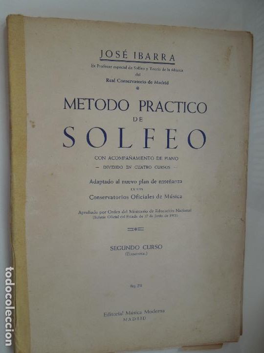 Libros de segunda mano: METODO PRACTICO DE SOLFEO - SEGUNDO CURSO - ELEMENTAL - JOSE IBARRA - Foto 1